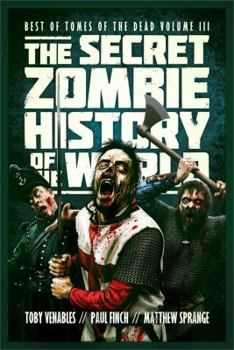Paperback The Secret Zombie History of the World Book