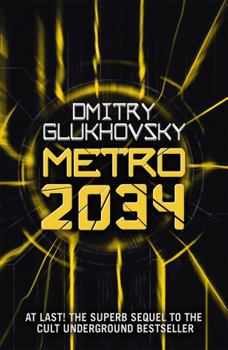 Paperback METRO 2034. The sequel to Metro 2033.: American edition Book