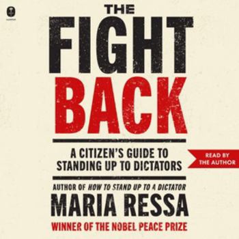 Audio CD The Fight Back: A Citizen's Guide to Standing Up to Dictators Book