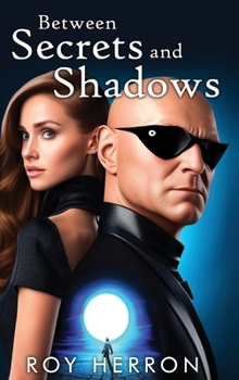 Hardcover Between Secrets and Shadows Book