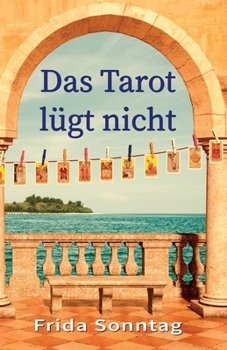 Paperback Das Tarot lügt nicht [German] Book