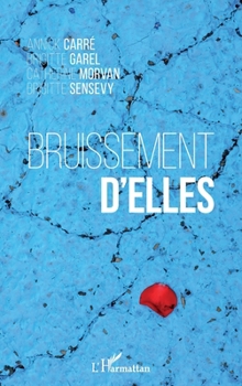 Paperback Bruissement d'elles [French] Book