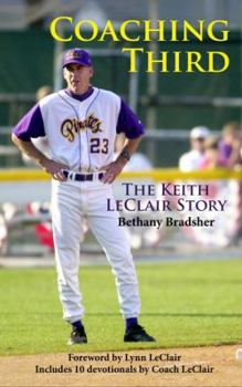 Paperback Coaching Third: The Keith LeClair Story Book