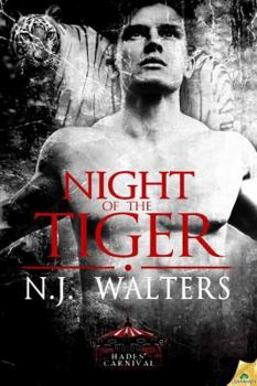 Night of the Tiger - Book #1 of the Hades' Carnival