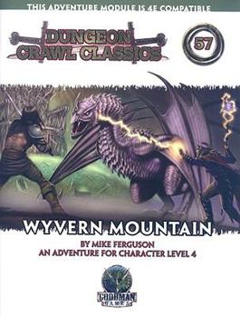 Paperback Wyvern Mountain: An Adventure for Characters Levels 4-6 Book