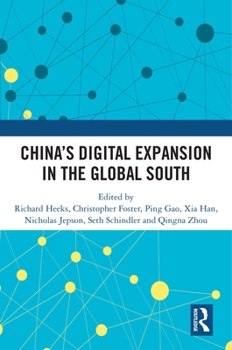 Hardcover China's Digital Expansion in the Global South Book
