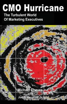 Paperback CMO Hurricane: The Turbulent World of Marketing Executives Book