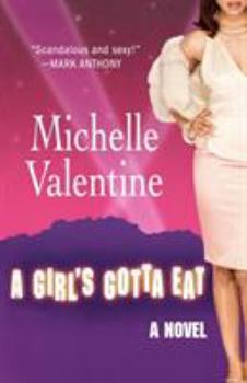 Paperback A Girl's Gotta Eat Book