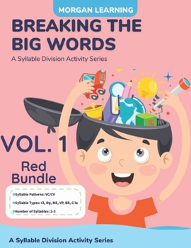 Paperback Breaking The Big Words: VOLUME 1 (VC/CV): A Syllable Division Activity Series Book