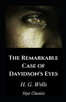 Paperback The Remarkable Case of Davidsons Eyes Illustrated Book