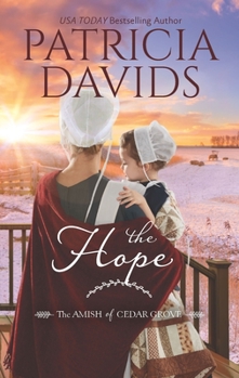 The Hope - Book #2 of the Amish of Cedar Grove