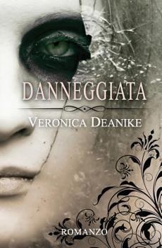 Paperback Danneggiata [Italian] Book