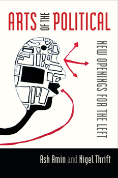 Paperback Arts of the Political: New Openings for the Left Book