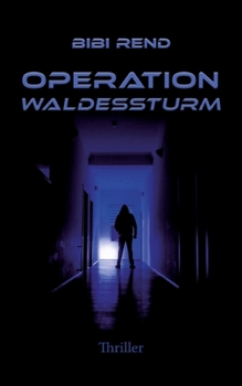 Paperback Operation Waldessturm [German] Book