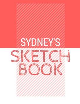 Paperback Sydney's Sketchbook: Personalized red sketchbook with name: 120 Pages Book