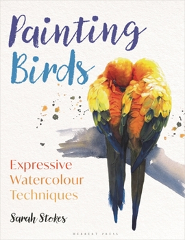 Paperback Painting Birds: Expressive Watercolour Techniques Book