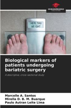 Paperback Biological markers of patients undergoing bariatric surgery Book