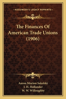 The Finances Of American Trade Unions