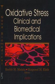 Oxidative Stress: Clinical and Biomedical Implications