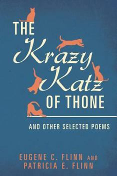 Paperback The Krazy Katz of Thone: And Other Selected Poems Book