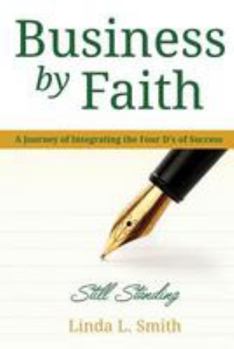 Paperback Business by Faith Vol. III: Still Standing Book
