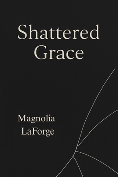 Paperback Shattered Grace Book