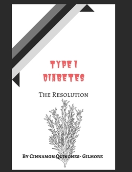 Paperback Type 1 Diabetes: The Resolution Book