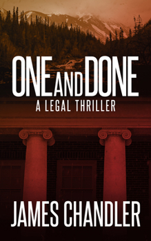 One and Done - Book #2 of the Sam Johnstone