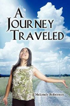 Paperback A Journey Traveled Book