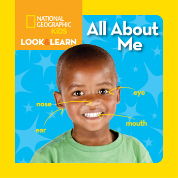 All About Me - Book  of the National Geographic Kids Look & Learn