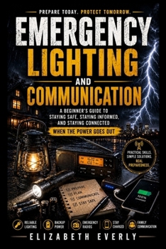 Paperback Emergency Lighting and Communication: torches, batteries, radios, phone charging. Book
