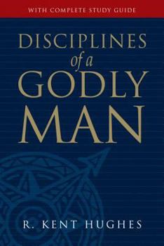 Hardcover Disciplines of a Godly Man Book