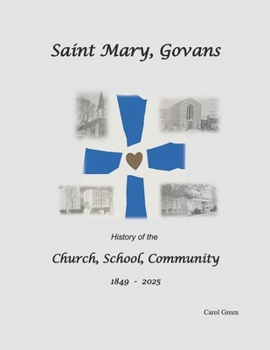 Paperback St. Mary, Govans: History of Church, School, Community Book