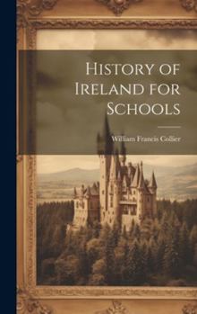 Hardcover History of Ireland for Schools Book