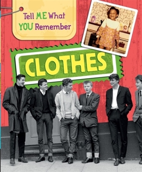 Paperback Tell Me What You Remember: Clothes Book
