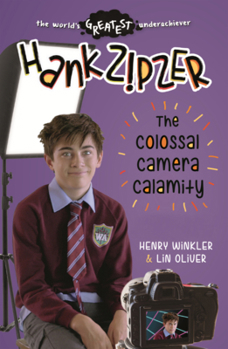 Library Binding Hank Zipzer: The Colossal Camera Calamity Book