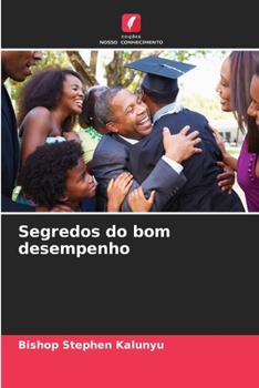 Segredos do bom desempenho (Portuguese Edition)