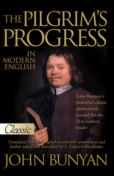 The Pilgrim's Progress from This World, to That Which Is to Come
