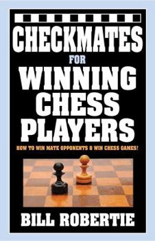 Paperback Checkmates for Winning Chess Players Book