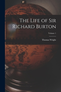 Paperback The Life of Sir Richard Burton; Volume 1 Book