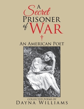 Paperback A Secret Prisoner of War: An American Poet Book