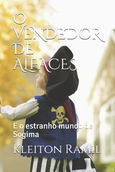 Paperback O Vendedor de Alfaces: E o estranho mundo de Sogima [Portuguese] Book