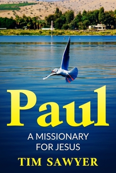 Paperback Paul: A missionary for Jesus Book