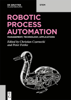 Paperback Robotic Process Automation: Management, Technology, Applications Book