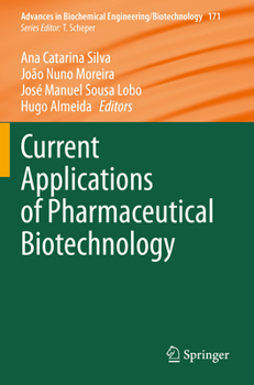 Paperback Current Applications of Pharmaceutical Biotechnology Book