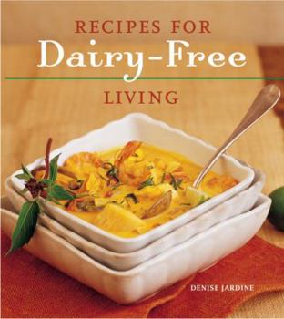 Paperback Recipes for Dairy-Free Living Book