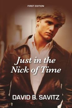 Paperback Just in the Nick of Time Book