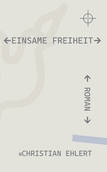 Paperback Einsame Freiheit [German] Book