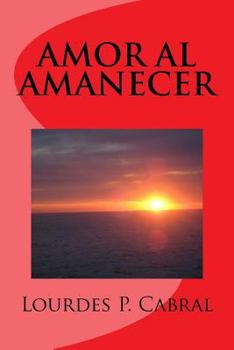 Paperback Amor al Amanecer [Spanish] Book