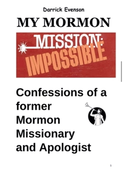 Paperback My Mormon Mission Impossible Book